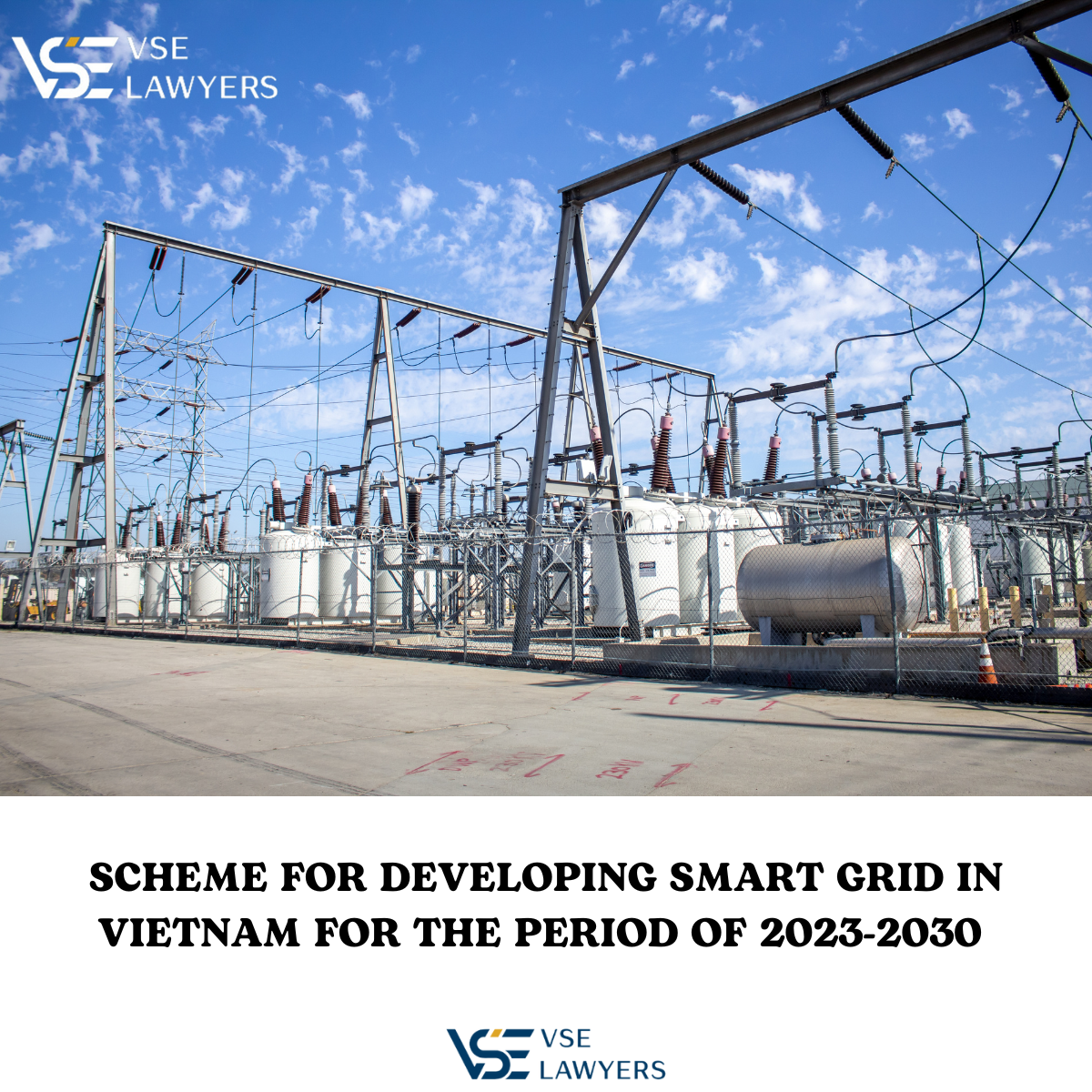 SCHEME FOR DEVELOPING SMART GRID IN VIETNAM FOR THE PERIOD OF 2023-2030
